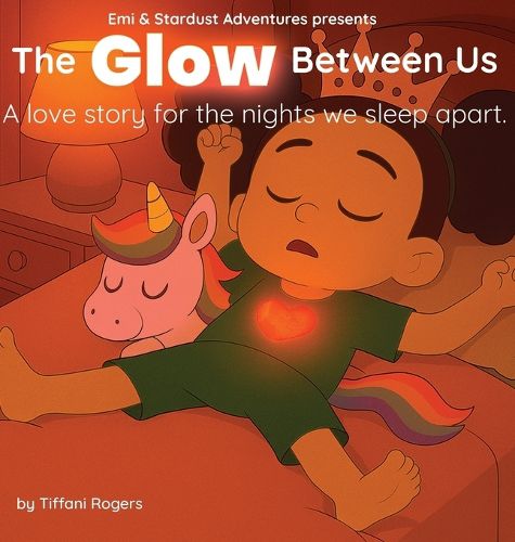Cover image for The Glow Between Us