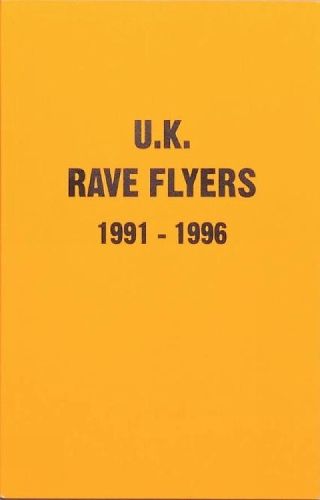 Cover image for UK Rave Flyers 1991-1996