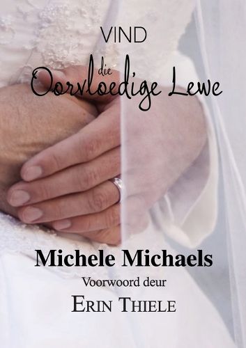 Cover image for Vind Die Oorvloedige Lewe