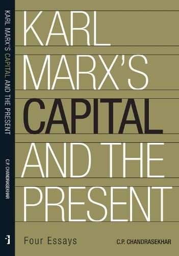 Cover image for Karl Marx's 'Capital' and the Present - Four Essays