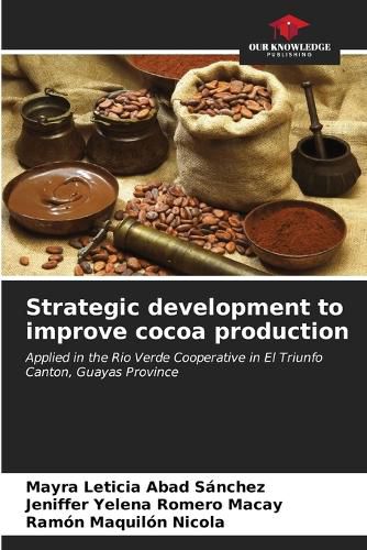 Cover image for Strategic development to improve cocoa production