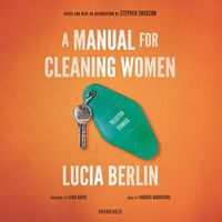 Cover image for A Manual for Cleaning Women: Selected Stories
