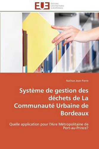 Cover image for Syst me de Gestion Des D chets de la Communaut Urbaine de Bordeaux