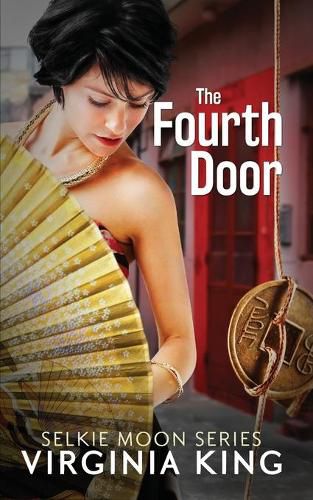 Cover image for The Fourth Door: The Secrets of Selkie Moon