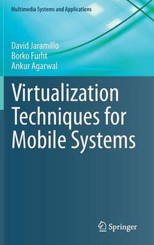 Cover image for Virtualization Techniques for Mobile Systems