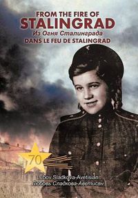 Cover image for From the Fire of Stalingrad