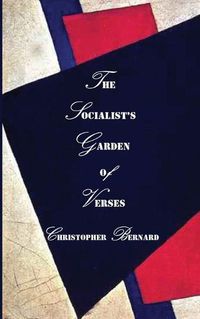 Cover image for The Socialist's Garden of Verses