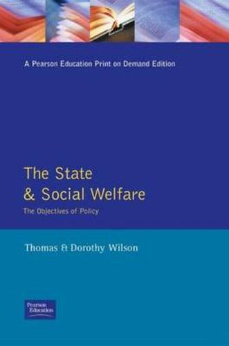 Cover image for State and Social Welfare, The: The Objectives of Policy