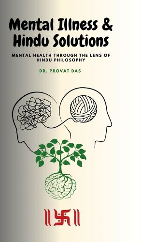 Cover image for Mental Illness and Hindu Solutions