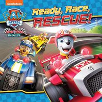 Cover image for PAW Patrol Picture Book - Ready, Race, Rescue!