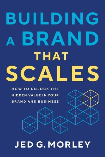 Cover image for Building a Brand That Scales