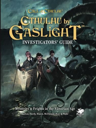 Cover image for Cthulhu by Gaslight: Investigator's Guide