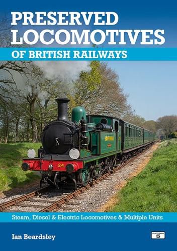 Cover image for Preserved Locomotives of British Railways 21st Edition