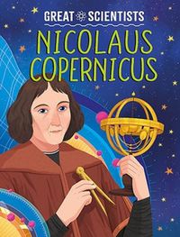 Cover image for Great Scientists: Nicolaus Copernicus