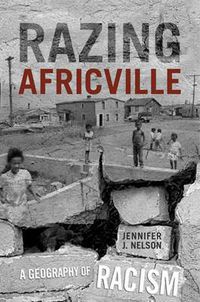 Cover image for Razing Africville: A Geography of Racism