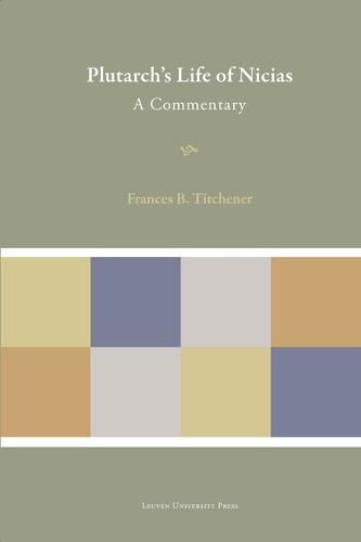 Cover image for Plutarch's Life of Nicias: A Commentary