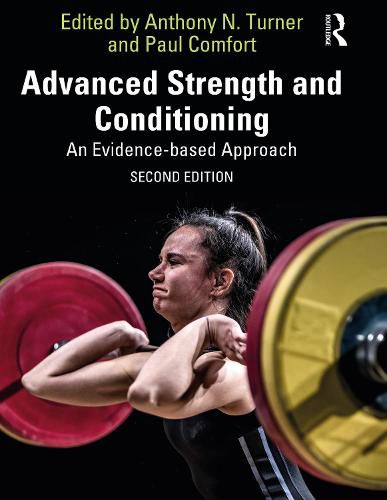 Cover image for Advanced Strength and Conditioning: An Evidence-based Approach