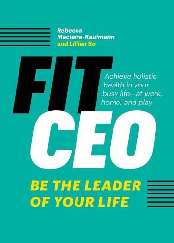 Cover image for FitCEO: Be the Leader of Your Life
