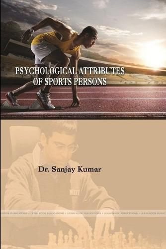 Cover image for Psychological attributes of sports persons