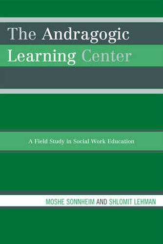 Cover image for The Andragogic Learning Center: A Field Study in Social Work Education