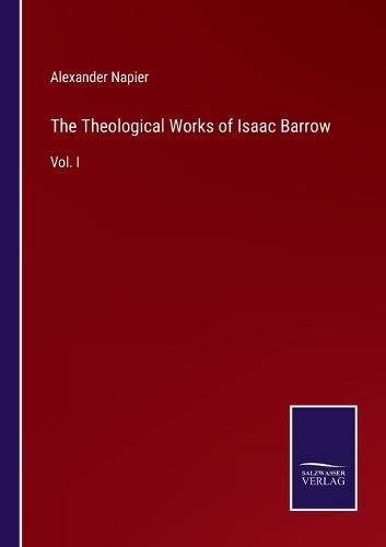 The Theological Works of Isaac Barrow