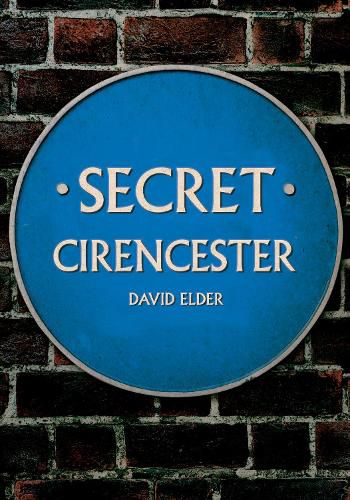 Secret Cirencester