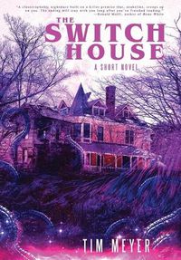 Cover image for The Switch House