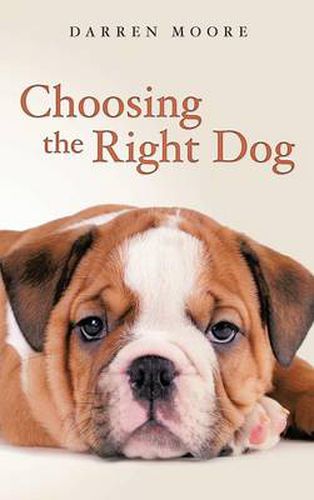 Cover image for Choosing the Right Dog