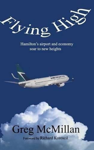 Flying High: Hamilton's Airport & Economy Soar to New Heights