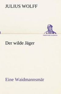 Cover image for Der wilde Jager