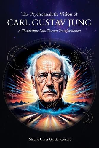 Cover image for The Psychoanalytic Vision of CARL GUSTAV JUNG