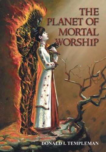 Cover image for The Planet of Mortal Worship