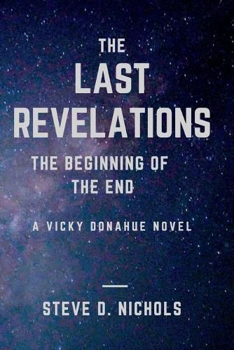 Cover image for The Last Revelations: The Beginning of the End