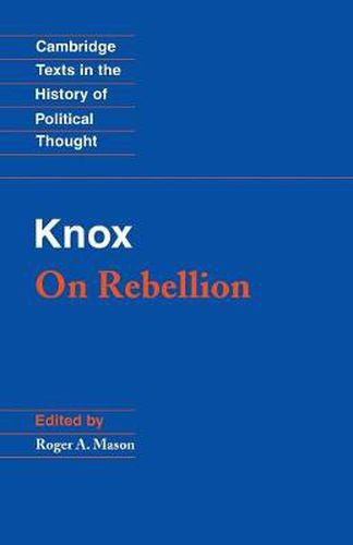 Cover image for Knox: On Rebellion