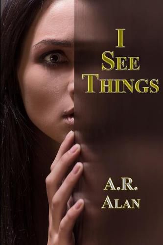 I See Things