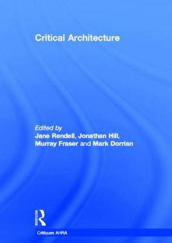 Critical Architecture