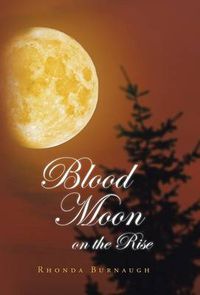 Cover image for Blood Moon on the Rise