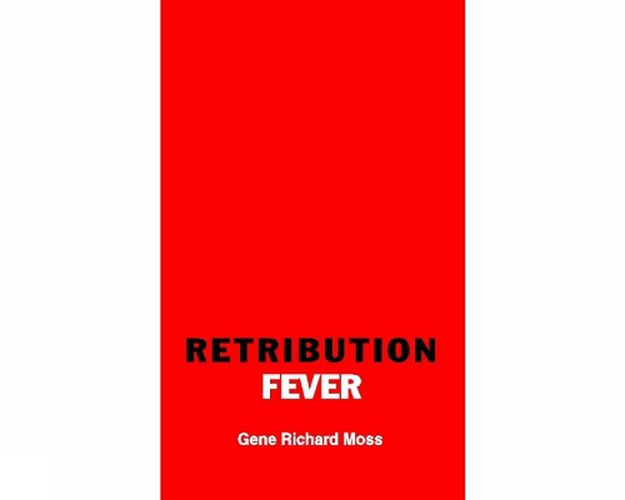 Retribution Fever