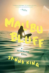 Cover image for Malibu Bluff: A Seasonaires Novel