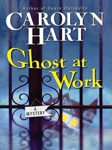 Cover image for Ghost at Work: A Mystery