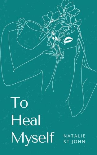 Cover image for To Heal Myself