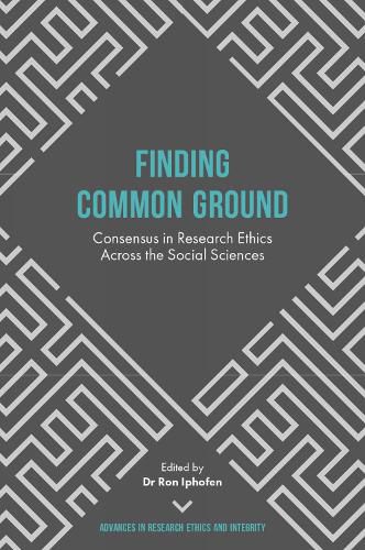 Cover image for Finding Common Ground: Consensus in Research Ethics Across the Social Sciences