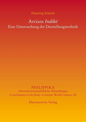 Cover image for Arrians Indike: Eine Untersuchung Der Darstellungstechnik
