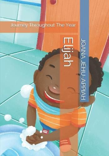 Cover image for Elijah: Journey Throughout The Year