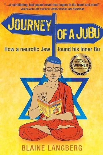 Cover image for Journey of a JuBu: How a neurotic Jew found his inner Bu