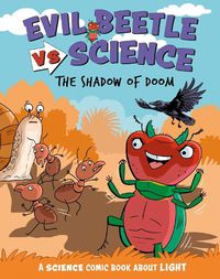 Cover image for Evil Beetle Versus Science: The Shadow of Doom