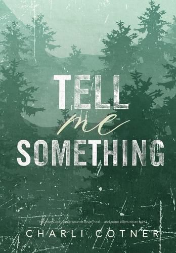 Cover image for Tell Me Something