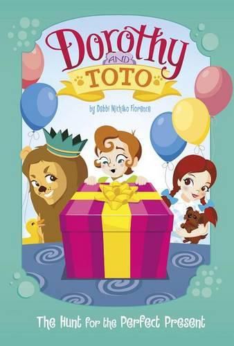 Dorothy and Toto the Hunt for the Perfect Present