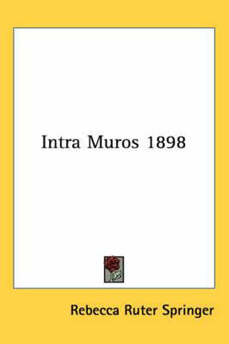 Cover image for Intra Muros 1898