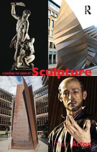 Cover image for Learning to Look at Sculpture